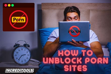 How To Unblock Porn Sites For Free